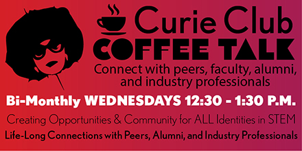 curie club coffee talk wednesdays